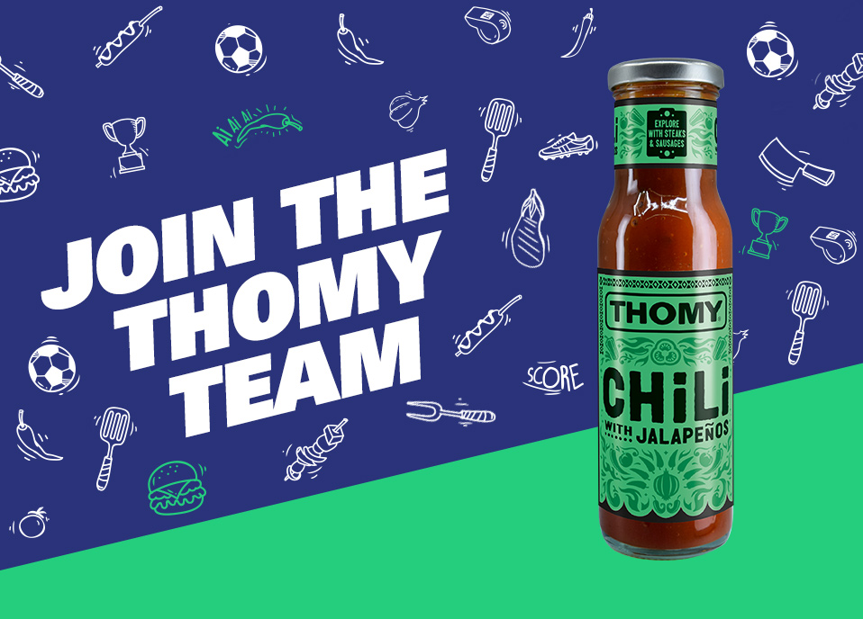 Join the Thomy Team